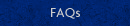 FAQs